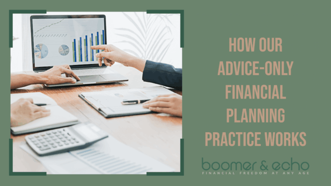 how-our-advice-only-financial-planning-practice-works
